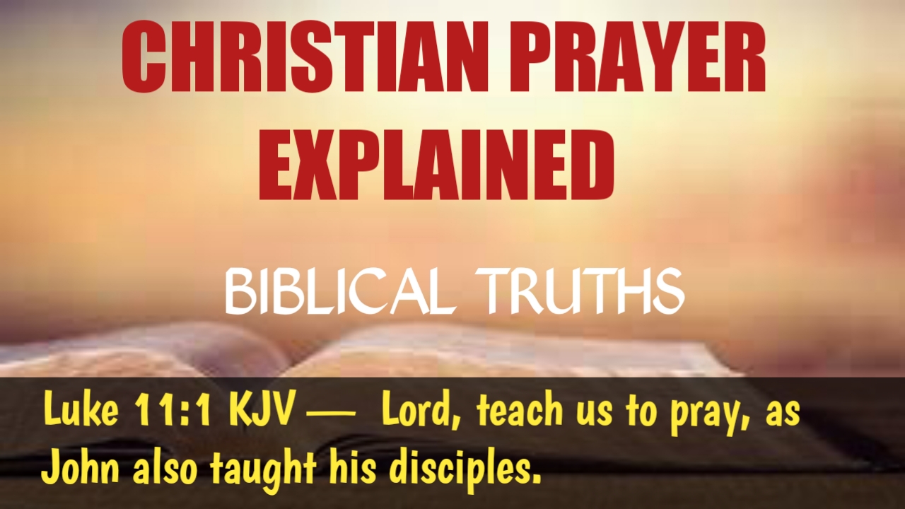 How To Pray - Christian Beginner Prayer